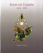 Joyas en Espa�a, 1500-1800