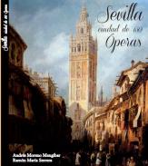 Sevilla. Ciudad de 150 �peras