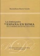 La Embajada de Espa�a en Roma en la primera mitad del siglo XVIII