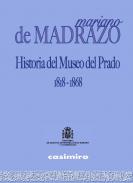 Historia del Museo del Prado 1818-1868