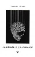 La mirada en el documental