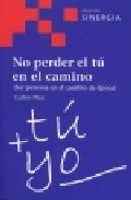 No perder el t� en el camino