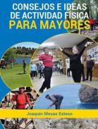 Consejos e ideas de actividad fisica para mayores