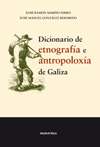 Dicionario de etnografia e antropolox�a de Galiza
