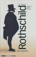 La Casa Rothschild en Espa�a