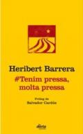 Tenim pressa, molta pressa