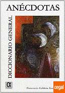 An�cdotas, frases y curiosidades de la historia