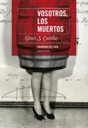 Vosotros, los muertos