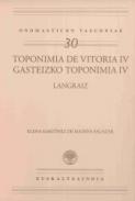 Toponimia de Vitoria = Gasteizko toponimia, 4