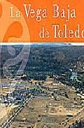La Vega Baja de Toledo