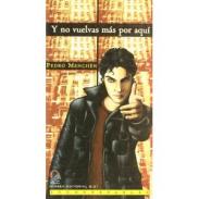 Y no vuelvas m�s por aqu�