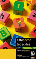 Esta noche tu decides
