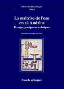 La ma�trise de l'eau en Al-Andalus