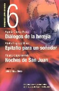 Di�logos de la herej�a / Epitafio para un so�ador / Noche de San Juan