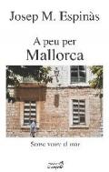A peu per Mallorca