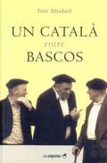 Un catal� entre bascos