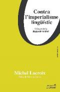 Contra l'imperialisme ling��stic