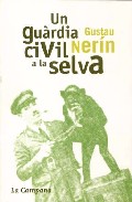 Un gu�rdia civil a la selva