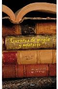 Cuentos de magia y misterio