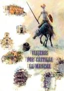 Viajeros por Castilla la Mancha