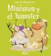 Miniman y el h�mster