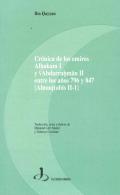 Cr�nica de los emires Alhakam I y Abdarrahman II entre los a�os 796 y 847