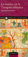 La M�sica en la Zaragoza isl�mica