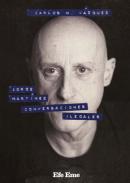 Jorge Mart�nez, conversaciones Ilegales