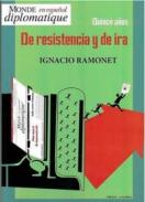 Quince a�os de resistencia y de ira