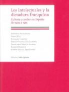 Los intelectuales y la dictadura franquista