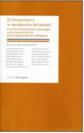 El franquismo y la apropiaci�n del pasado