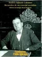 Recuerdos de un concejal socialista