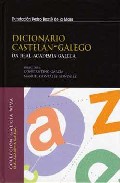 Dicionario castel�n-galego da Real Academia Galega