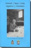 Fernando Chueca Goitia, arquitecto y humanista