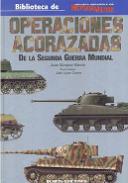 Operaciones acorazadas de la Segunda Guerra Mundial