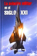 La aviaci�n militar en el siglo XXI