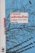 El anarquismo individualista en Espa�a (1923-1938)