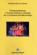 Posmodernidad y teatro espa�ol