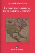 La influencia hispana en el ingl�s americano
