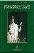 La evaluaci�n del impacto de g�nero en la normativa estatal y andaluza