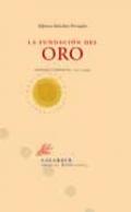 La fundaci�n del oro