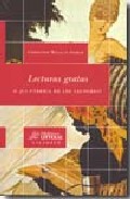 Lecturas gratas, o, �la f�brica de lectores?