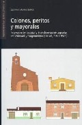 Colonos, peritos y mayorales