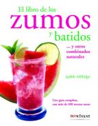 El libro de los zumos y batidos