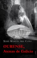 Ourense, Atenas de Galicia
