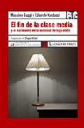 El fin de la clase media y el nacimiento de la sociedad de bajo coste