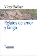 Relatos de amor y fango