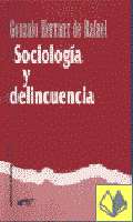 Sociolog�a y delincuencia