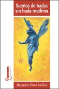 Sue�os de hadas sin hada madrina