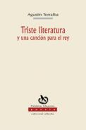 Triste literatura y una canci�n para el rey